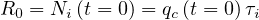 R0 = Ni (t = 0) = qc(t = 0)τi
                                                                               
                                                                               
