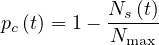 pc(t) = 1 - Ns(t)
           Nmax
