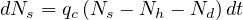 dNs = qc(Ns - Nh - Nd)dt
